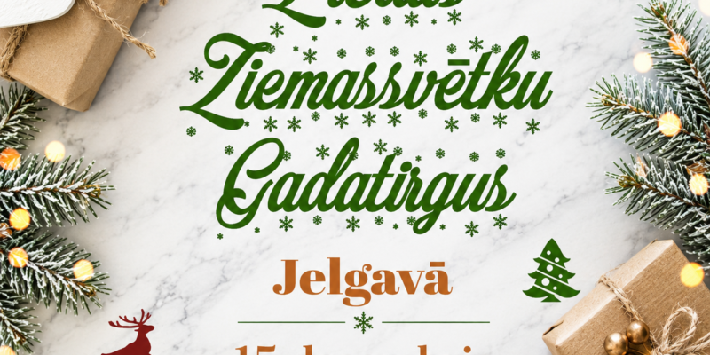 ZIEMASsvētki Jelgavā