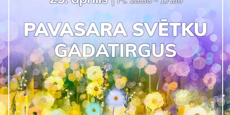 Pavasara svētki Jelgavā