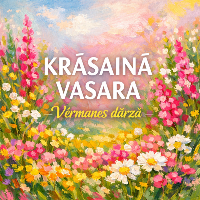 KRĀSAINĀ VASARA