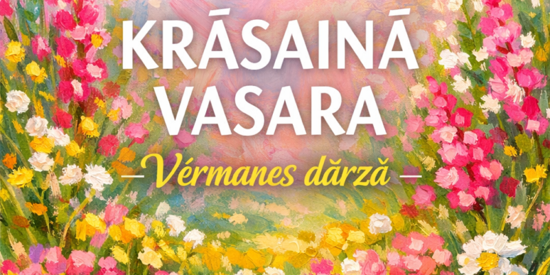 KRĀSAINĀ VASARA