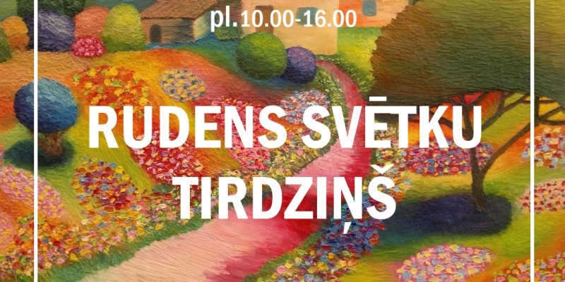 Rudens tirdziņš Ādažos
