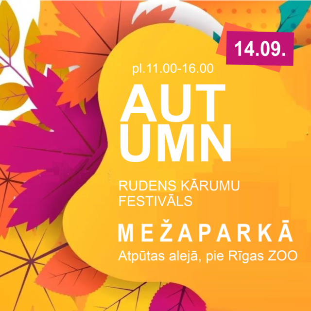 rudens FESTIVĀLS MEŽAPARKĀ