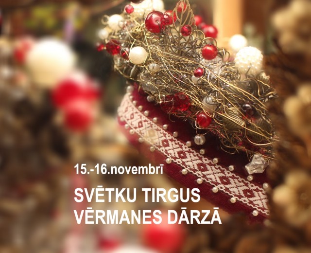 SVĒTKU TIRGUS VĒRMANES DĀRZĀ