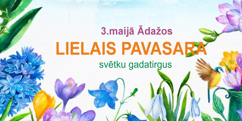 Pavasara svētki Ādažos