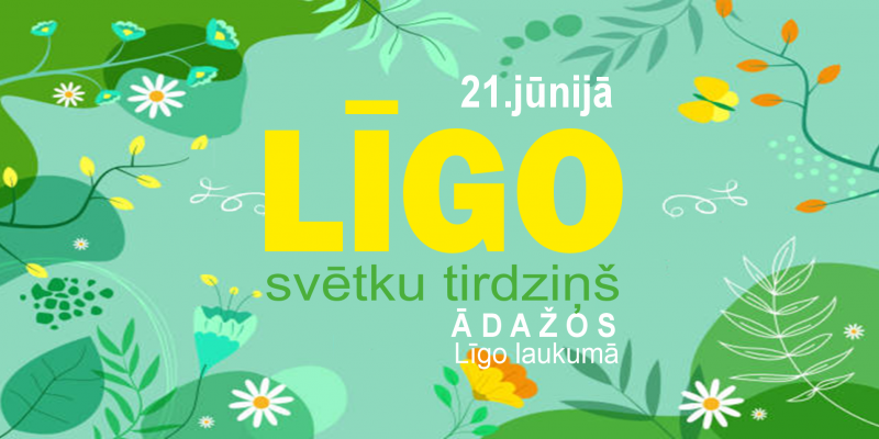 LĪGO svētku tirdziņš Ādažos