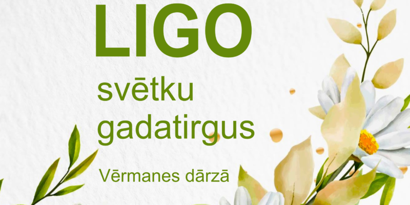 LĪGO SVĒTKI VĒRMANĒ