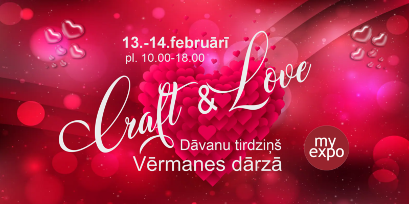 Mīlestības tirdziņš “Craft & Love”