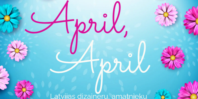 APRIL! APRIL!